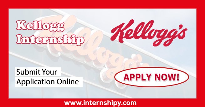 Kellogg Internship