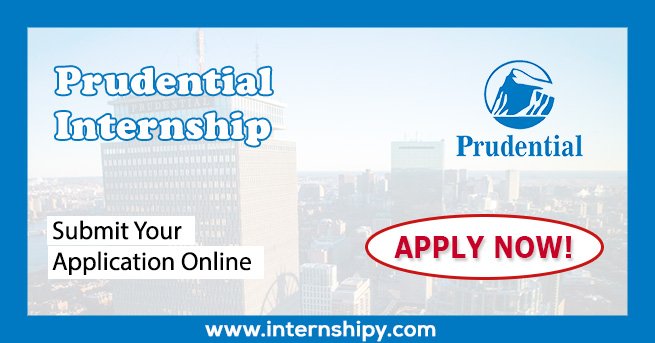 Prudential Internship